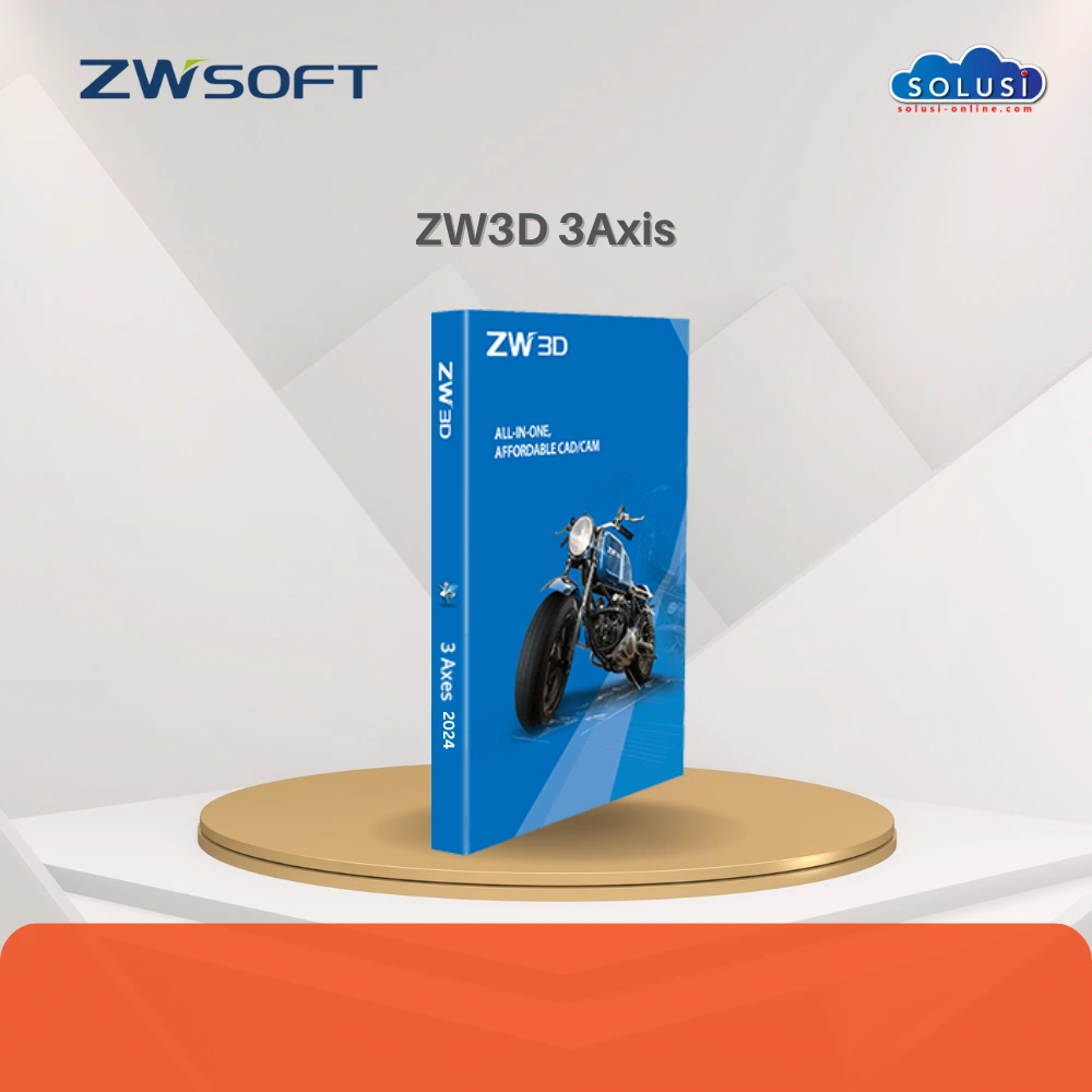 Solusi Online ZW3D 3AXIS